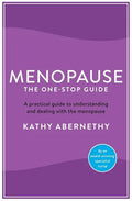 Menopause: The One-Stop Guide - Paperback