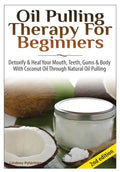 Oil Pulling Therapy For Beginners - Hardcover