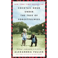 Cocktail Hour Under the Tree of Forgetfulness - Paperback