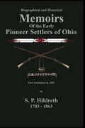 Memoirs of the Early Pioneer Settlers of Ohio: C. Stephen Badgley - Paperback