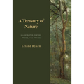 A Treasury of Nature: Illustrated Poetry, Prose, and Praise - Paperback