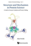 Structure and Mechanism in Protein Science: A Guide to Enzyme Catalysis and Protein Folding - Paperback