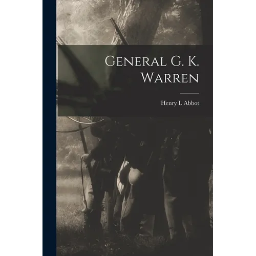 General G. K. Warren - Paperback