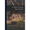 A New Polish Grammar - Paperback