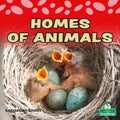 Homes of Animals - Library Binding