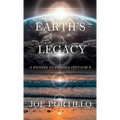 Earth's Legacy: A Journey to Proxima Centauri B - Hardcover