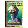 Not from Here: Selected UFO Articles - Paperback