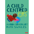 A Child Centred Eyfs - Paperback
