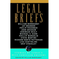 Legal Briefs: Short Stories by Today's Best Thriller Writers - Paperback
