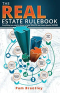 The Real Estate Rule Book: Everything you need to know to build wealth and create passive income - Paperback