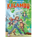 Kalambu. Primera Partida / Kalambu. First Round - Hardcover
