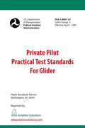 Private Pilot Practical Test Standards For Glider (FAA-S-8081-22) - Paperback