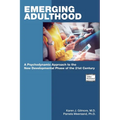 Emerging Adulthood: A Psychodynamic Approach to the New Developmental Phase of the 21st Century - Paperback