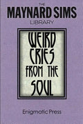 Weird Cries From The Soul: The Maynard Sims Library. Vol. 5 - Paperback