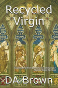 Recycled Virgin - Paperback