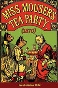 Miss Mouser's tea party (1870) - Paperback