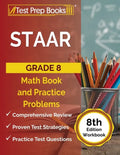 STAAR Grade 8 Math Book and Practice Problems [8th Edition Workbook] - Paperback