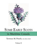 Some Early Scots in Maritime Canada. Volume II - Paperback