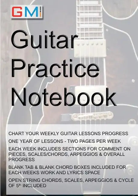 Guitar Practice Notebook: Instrumental diary for guitarists - Paperback