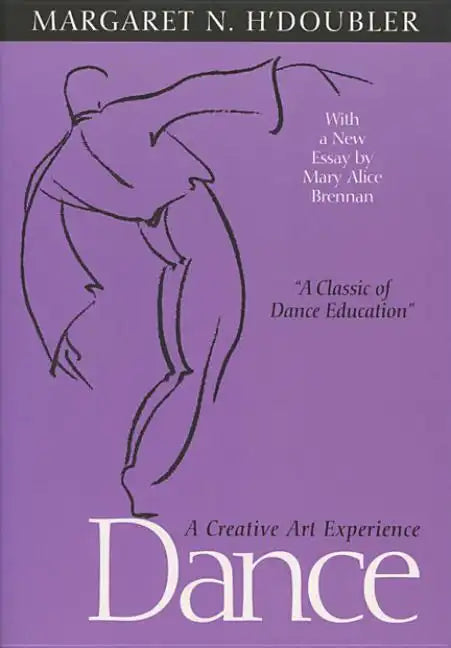 Dance: A Creative Art Experience - Paperback