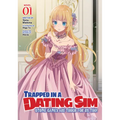 Trapped in a Dating Sim: Otome Games Are Tough for Us, Too! (Light Novel) Vol. 1 - Paperback
