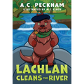 Lachlan Cleans the River - Paperback