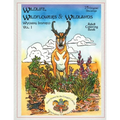 Wildlife, Wildflowers, and Wildlands, Wyoming Inspired: Wyoming Inspired, creative images, both real and imagined. Nature rules these pages. You will - Paperback