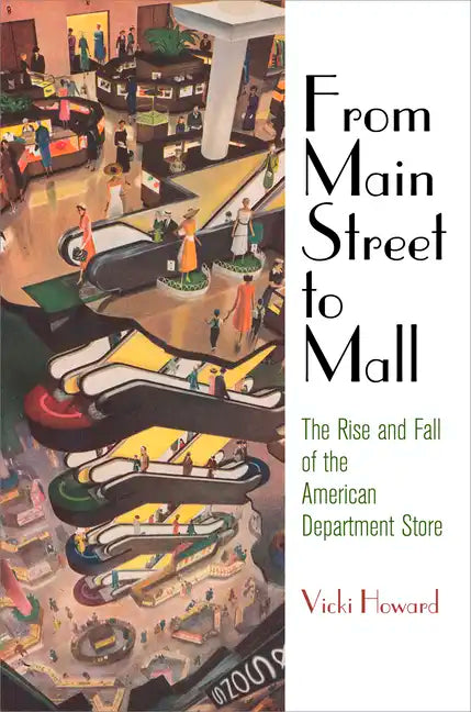 From Main Street to Mall - Hardcover