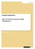 Role of Currency Futures in Risk Management - Paperback