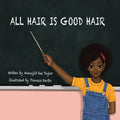 All Hair Is Good Hair - Paperback