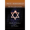 Not Ashamed: The Story of Jews for Jesus - Paperback