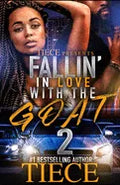 Falling In Love With The Goat 2: Urban Fiction Love Story - Paperback