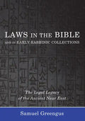 Laws in the Bible and in Early Rabbinic Collections - Hardcover