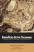 Beneficio de los Tecuexes: La Primera División de la Parroquia de Jalostotitlán en 1769 - Paperback