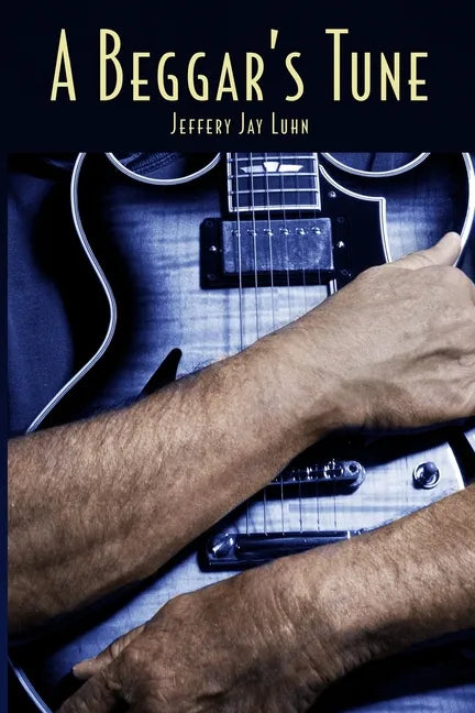 A Beggar's Tune - Paperback