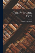 The Pyramid Texts - Paperback