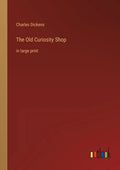 The Old Curiosity Shop: in large print - Paperback