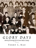 Glory Days: Growing up in Lower Bucks County - Hardcover
