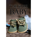 The Knee Baby - Paperback