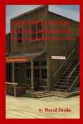 The Red Bend Bank Robbery - Paperback