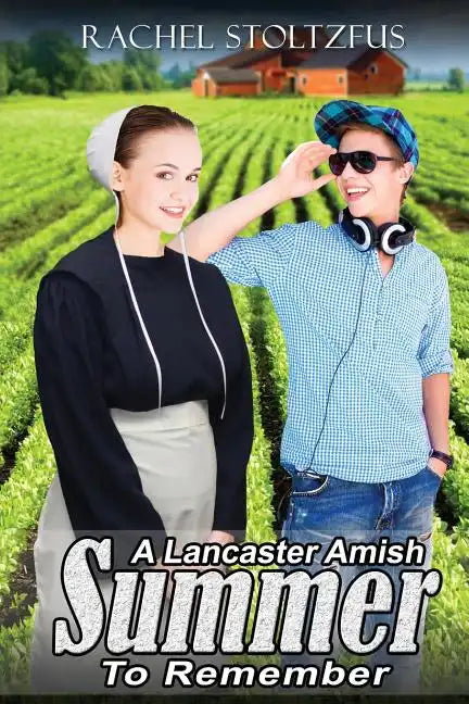 A Lancaster Amish Summer to Remember - Paperback