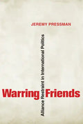 Warring Friends: Alliance Restraint in International Politics - Paperback