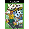 Soccer Superstar - Hardcover