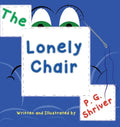 The Lonely Chair: Helps children deal with grief - Hardcover