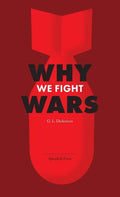 Why We Fight Wars - Paperback