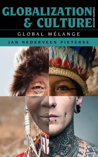 Globalization and Culture: Global Mélange - Paperback