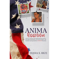 Anima Resuscitation: A Brown American Girl's Spiritual Poetic Journey Through Social Injustice, Forced Vaccination and Feminine Uprising Am - Paperback