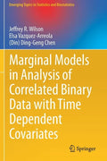 Marginal Models in Analysis of Correlated Binary Data with Time Dependent Covariates - Paperback
