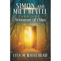 Simon and Milt Bevell and the Sorceress of Oden - Paperback