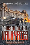 Chosen of the Valkyries: Twilight Of The Gods II - Paperback